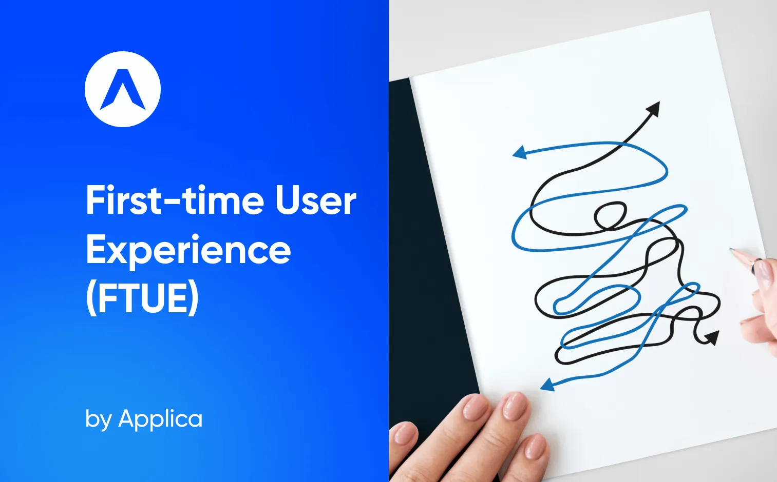 First-time User Experience (FTUE)
