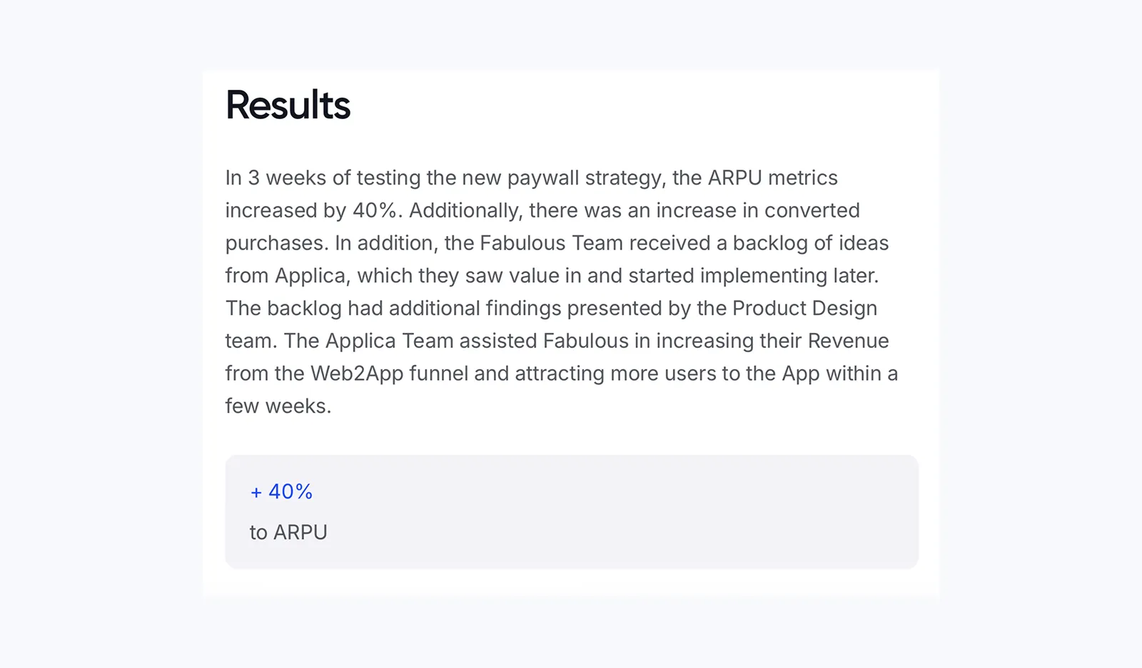 Screenshot of Applica Agency's Fabulous case study showing 40% Web-to-App ARPU lift in 4 weeks via a pricing experiment.